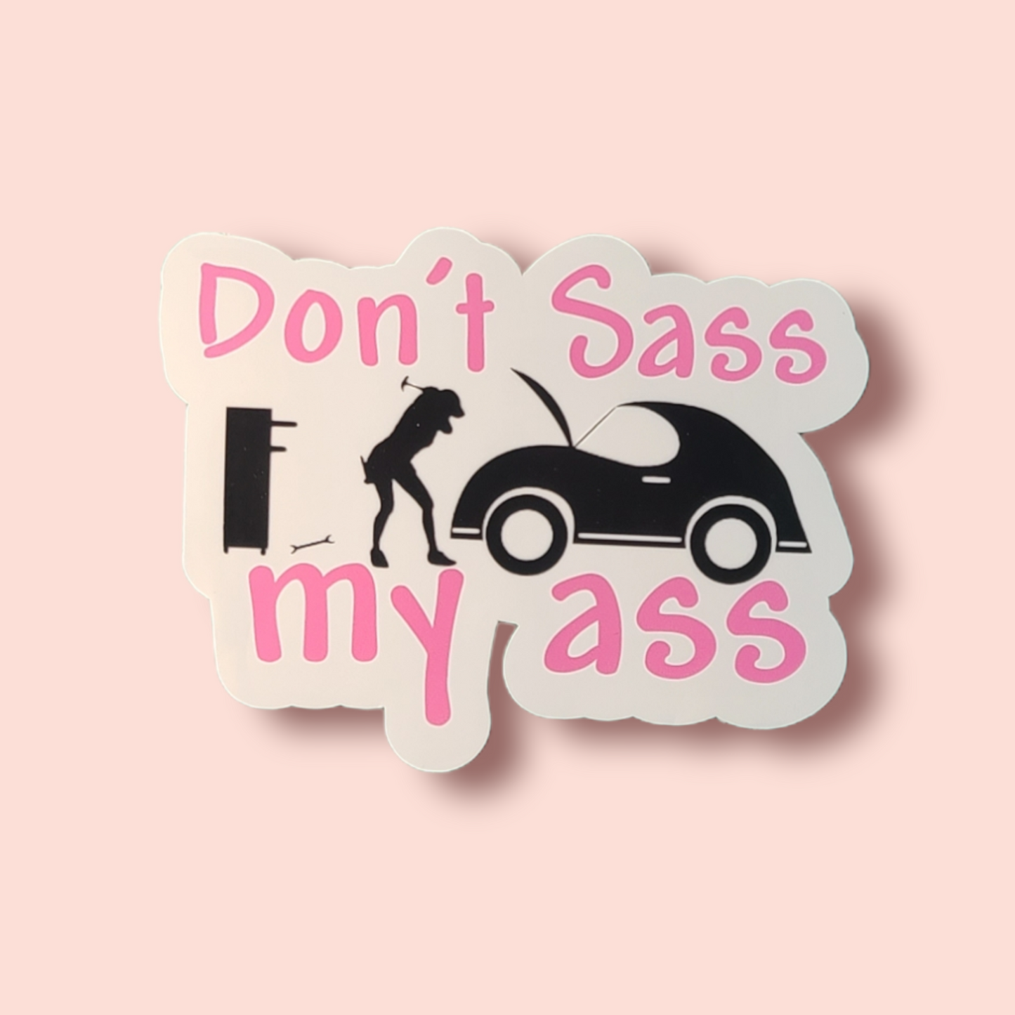 Don't Sass